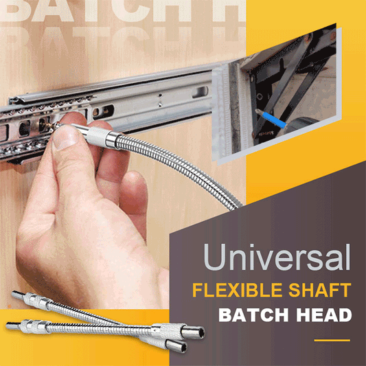 Universal Flexible Shaft Batch Head（50% OFF）